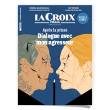 Après la prison. Dialogue avec mon agresseur