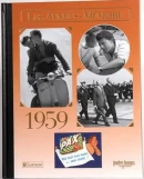 Livre anniversaire 1959 : Les Années-Mémoire