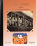 Livre anniversaire 1936 : Les Années-Mémoire
