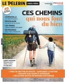 Hors-série ""Ces chemins qui nous font du bien""