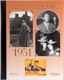 Livre anniversaire 1951 : Les Années-Mémoire