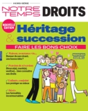 Hors-série Notre Temps Héritage & Succession