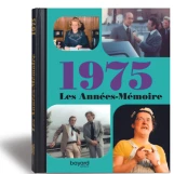 Livre anniversaire 1975 : Les Années-Mémoire