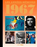 Livre anniversaire 1967 : Les Années-Mémoire