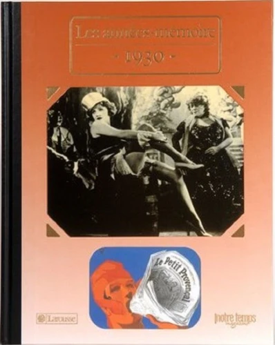 Livre anniversaire 1930 : Les Années-Mémoire