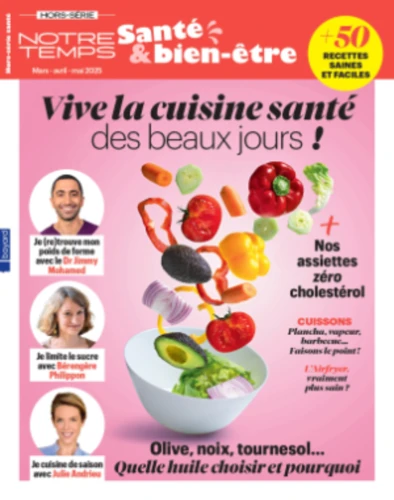 Hors-série CUISINE SANTÉ des beaux jours