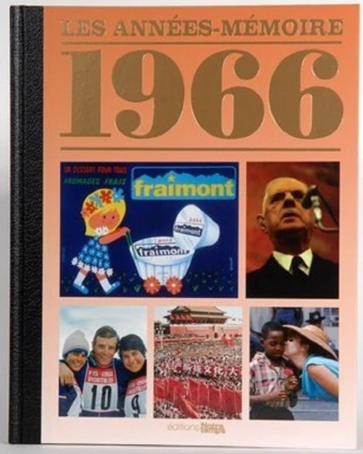 Livre anniversaire 1966 : Les Années-Mémoire