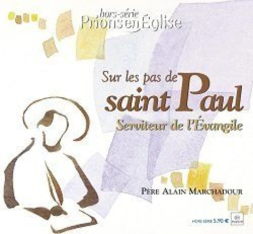 Sur les pas de Saint Paul