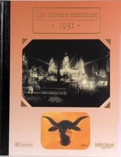 Livre anniversaire 1931 : Les Années-Mémoire