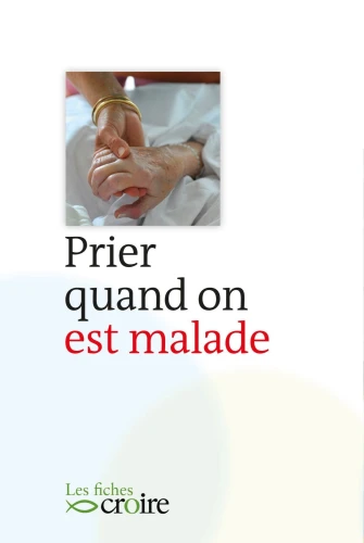 Prier quand on est malade