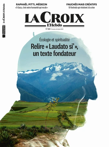 Relire « Laudato si’ » un texte fondateur