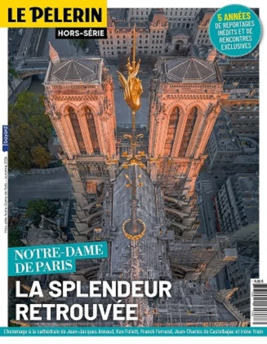 Hors-série La renaissance de Notre-Dame