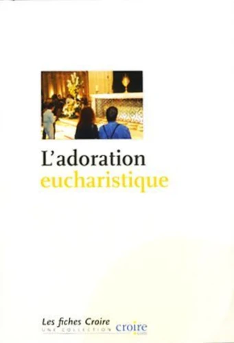 Adoration eucharistique