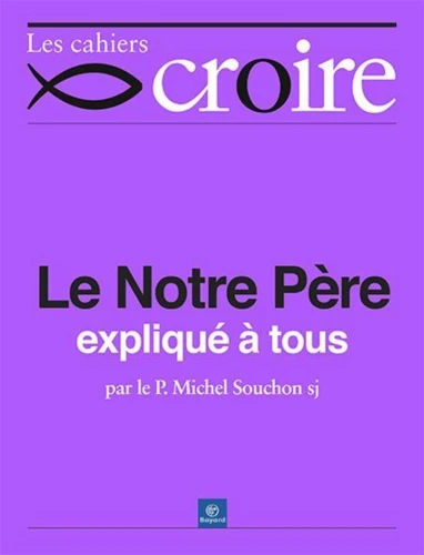 Le Notre Père