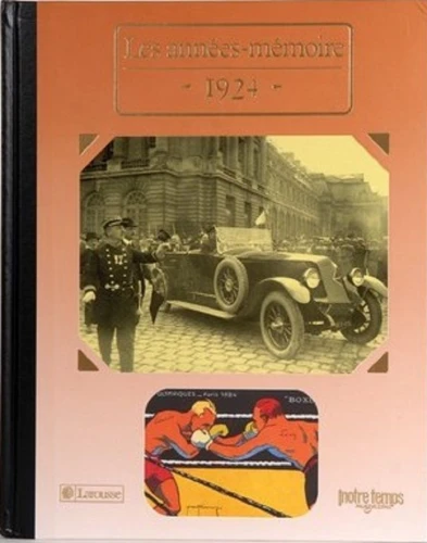 Livre anniversaire 1924 : Les Années-Mémoire