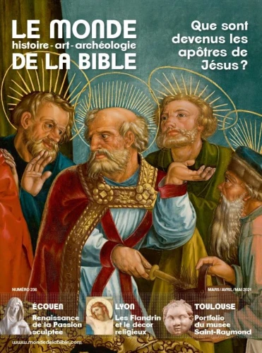 Que sont devenus les Apôtres ?