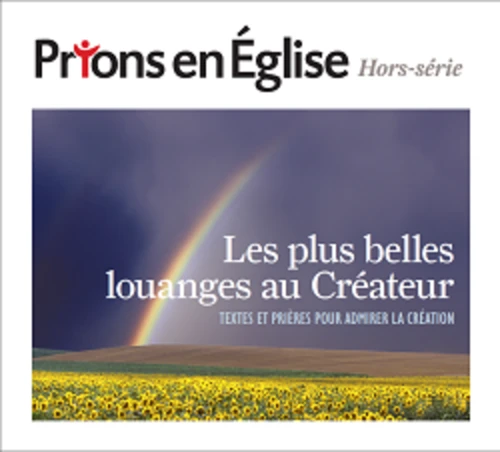 Les plus belles louanges au créateur