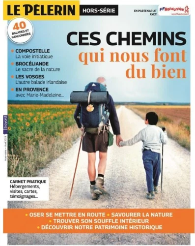 Hors-série ""Ces chemins qui nous font du bien""