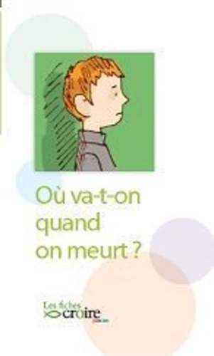 JUNIOR - Où va t-on quand on meurt ?