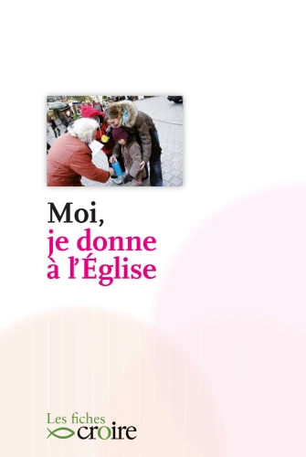 Moi, je donne à l'Église