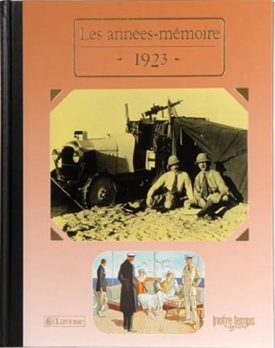 Livre anniversaire 1923 : Les Années-Mémoire