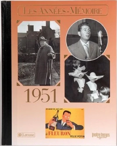 Livre anniversaire 1951 : Les Années-Mémoire