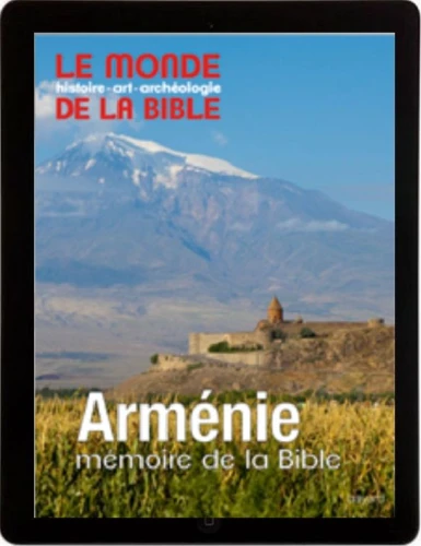 Arménie, mémoire de la Bible