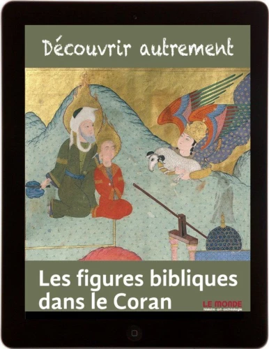 Les figures bibliques dans le Coran