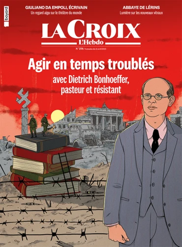 S’orienter en des temps troublés avec Dietrich Bonhoeffer