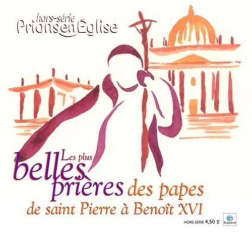 Les plus belles prières des papes