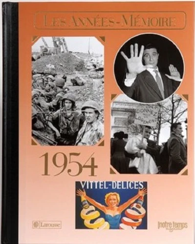 Livre anniversaire 1954 : Les Années-Mémoire