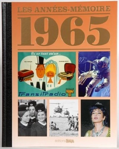Livre anniversaire 1965 : Les Années-Mémoire