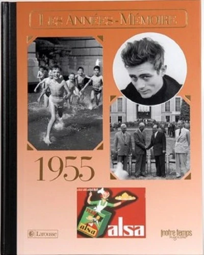 Livre anniversaire 1955 : Les Années-Mémoire