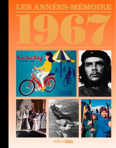 Livre anniversaire 1967 : Les Années-Mémoire