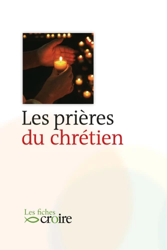 Les prières du chrétien